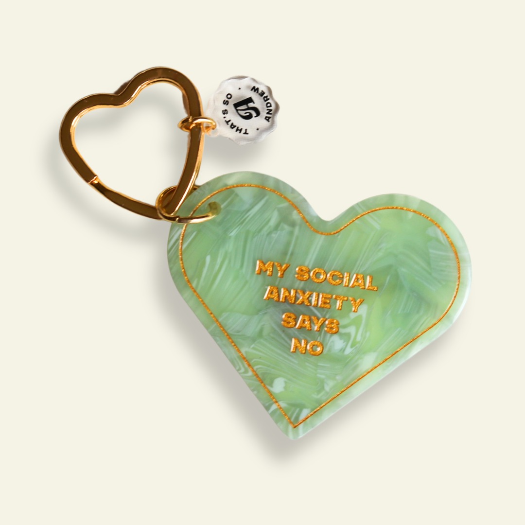My Anxiety Says No - Funny Keychain