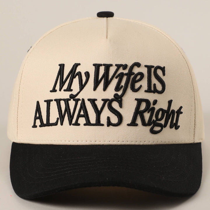My Wife Is Always Right