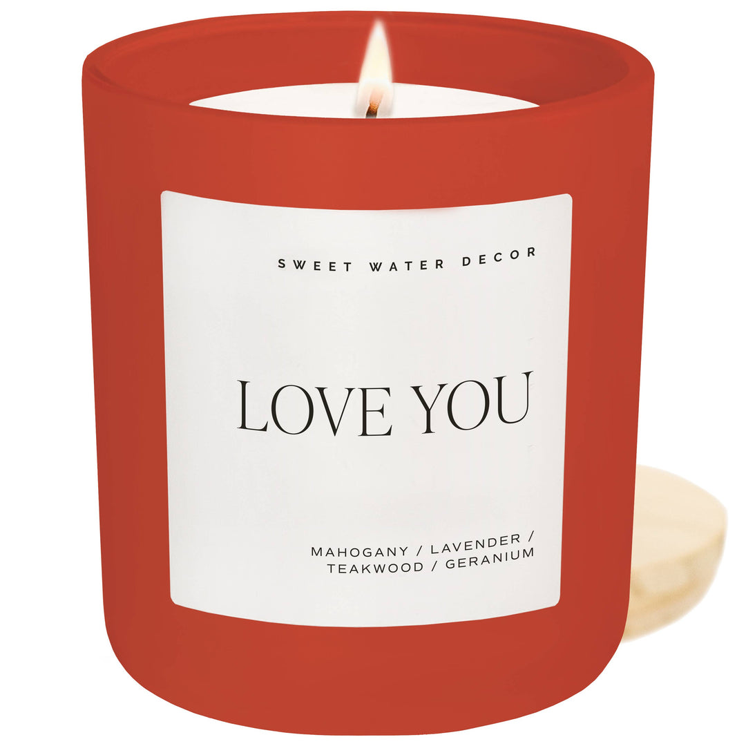 Sweet Water Decor - Love You 15 oz Soy Candle - Valentine's Day Decor & Gifts