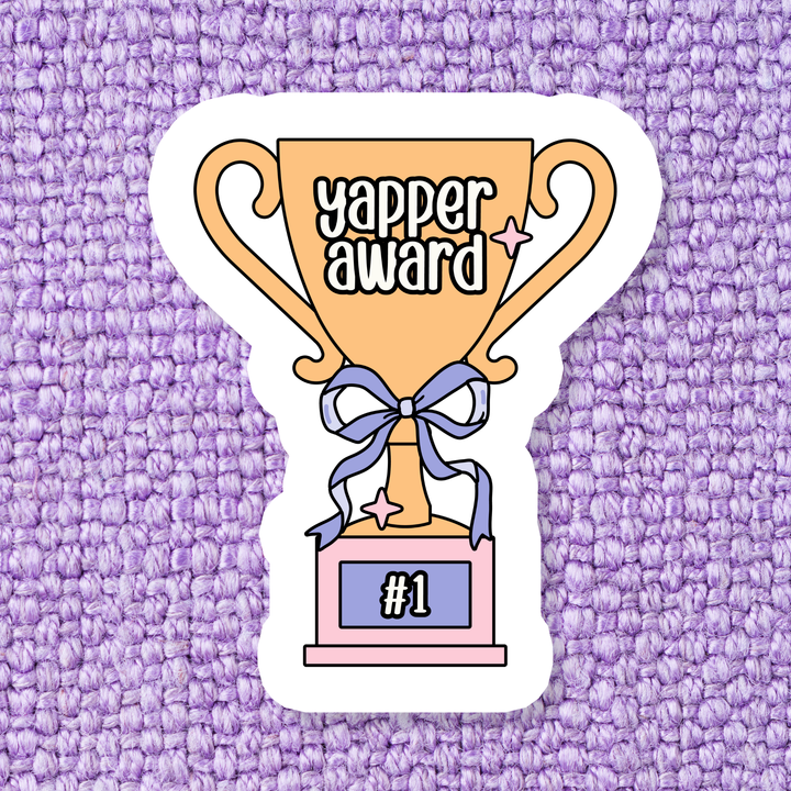 Funny Yapper Relatable Talkative Waterproof Vinyl Sticker