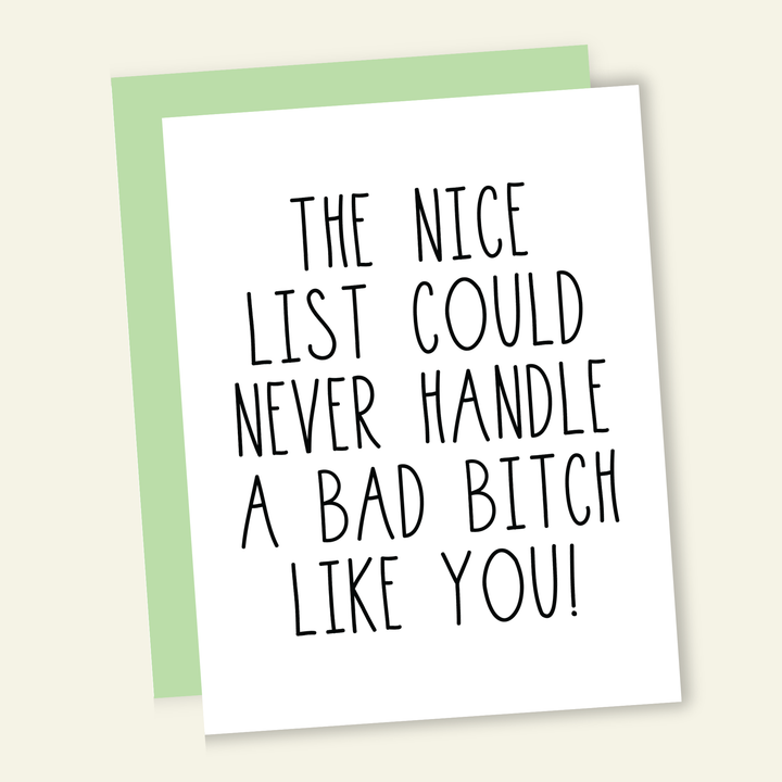 Nice List Bad B**ch -Funny Christmas Card